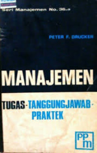 Manajemen: Tugas, Tanggungjawab, Praktek