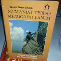 Memanjat Tebing Menggapai Langit: Pelajaran Rock Climbing Bagi Pemula dan Lanjutan