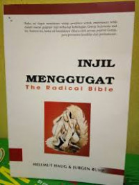 Injil Menggugat = The Radical Bible