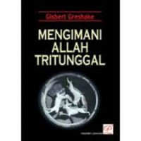 Mengimani Allah Tritunggal