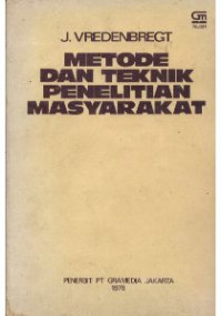 Metode dan Teknik Penelitian Masyarakat