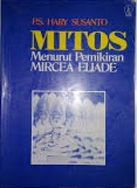 Mitos, Menurut Pemikiran Mircea Eliade