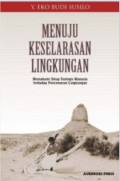 Menuju Keselarasan Lingkungan : Memahami Sikap Teologis Manusia terhadap Pencemaran Lingkungan