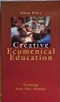 Creative Ecumenical Education: Learning From One Another