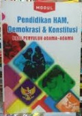 Modul Pendidikan HAM, Demokrasi & Konstitusi Bagi Penyuluh Agama-agama