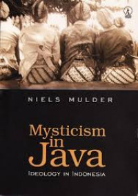 Mysticism in Java: Ideology in Indonesia