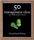 50 Management Ideas : You Really Need to Know