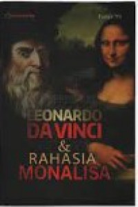 Leonardo Da Vinci dan Rahasia Monalisa