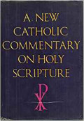 A New Catholic Commentary on Holy Scripture