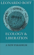 Ecology and Liberation : A New Paradigm