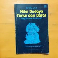 Nilai Budaya Timur dan Barat: Konflik atau Harmoni?