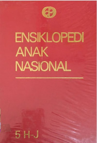 Ensiklopedi Anak Nasional 5 H-J