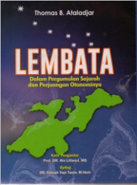 Lembata dalam Pergumulan Sejarah dan Perjuangan Otonominya