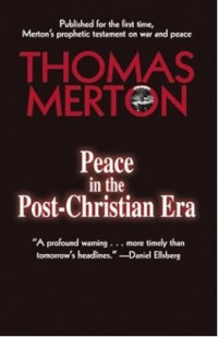 Peace in the Post-Christian Era