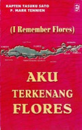 Aku Terkenang Flores