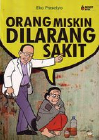 Orang Miskin Dilarang Sakit