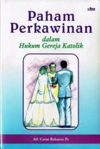 Paham Perkawinan Dalam Hukum Gereja Katolik