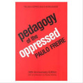 Pedagogy of The Oppressed