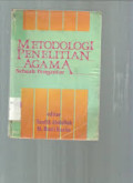 Metodologi Penelitian Agama: Sebuah Pengantar