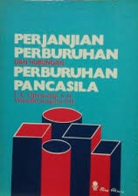 Perjanjian Perburuhan dan Hubungan Perubahan Pancasila