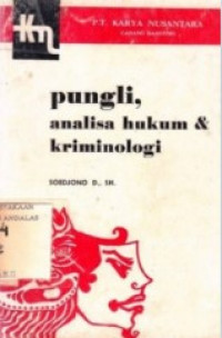 Pungli, Analisa hukum & Kriminologi