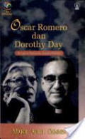 Oscar Romero dan Dorothy Day: Berjalan Bersama Kaum Miskin