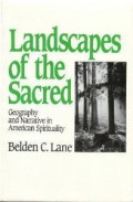 Landscapes of the Sacred : Geography and Narrative in American Spirituality