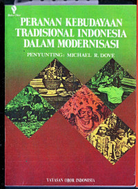 Peranan Kebudayaan Tradisional Indonesia dalam Modernisasi