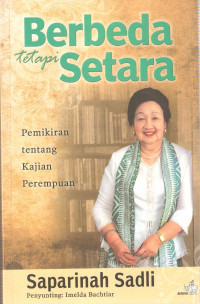 Berbeda Tetapi Setara: Pemikiran Tentang Kajian Perempuan