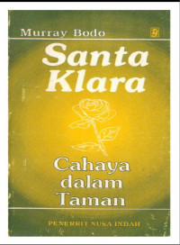 Santa Klara: Cahaya Dalam Taman