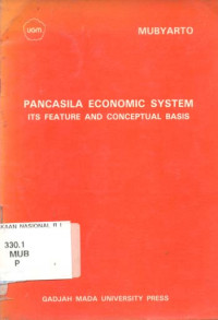 Pancasila Economic System Its Feature and Conceptual Basis