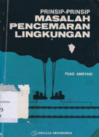 Prinsip-prinsip Masalah Pencemaran Lingkungan