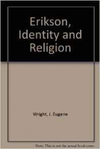 Erikson: Identity and Religion