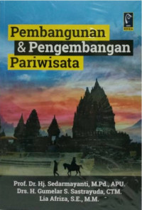 Pembangunan dan Pengambangan Pariwisata