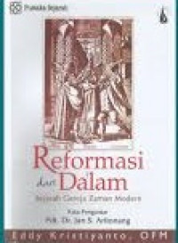 Reformasi Dari Dalam: Sejarah Gereja Zaman Modern