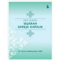 Intisari Sejarah Gereja Katolik