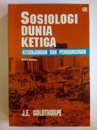 Sosiologi Dunia Ketiga: Kesenjangan dan Pembangunan