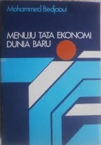 Menuju Tata Ekonomi Dunia Baru