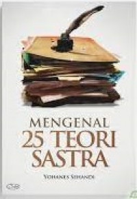 Mengenal 25 Teori Sastra