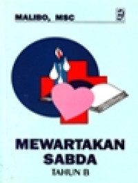 Mewartakan Sabda: Tahun B