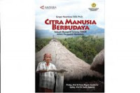 Citra Manusia Berbudaya: Sebuah Monografi Tentang Timor dalam Perspektif Melanesia