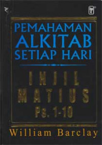 Pemahaman Alkitab Setiap Hari: Injil Matius Ps. 1-10