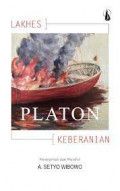 Platon: Lakhes (Tentang Keberanian)