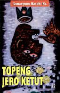 Topeng Jero Ketut: Sebuah Novel