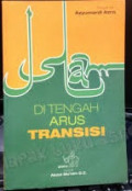 Islam di Tengah Arus Transisi