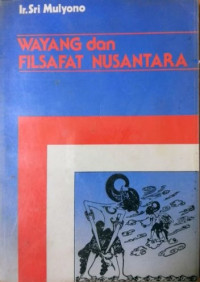 Wayang dan Filsafat Nusantara