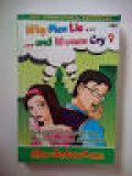 Why Men Lie and Women Cry? = Mengapa Pria Berbohong dan Wanita Menangis