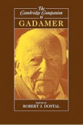 The Cambridge Companion to Gadamer