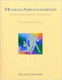 Human Arrangements: An Introduction to sociology