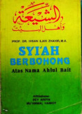 Syi'ah Berbohong Atas Nama Ahlul Bait